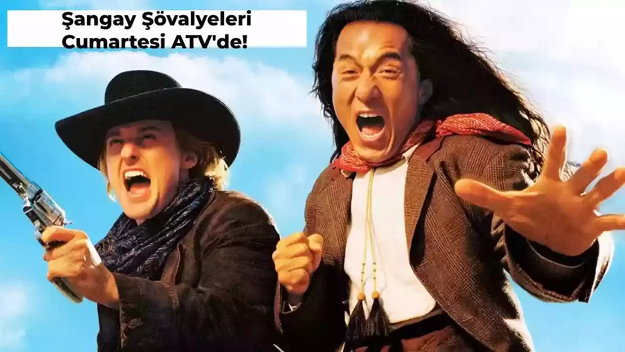 Şangay Şövalyeleri Fragmanı – Efsane Jackie Chan Filmi 6 Temmuz Cumartesi 20.00’de ATV’de!