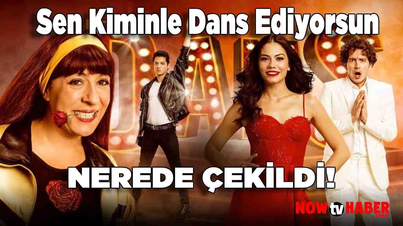 Sen Kiminle Dans Ediyorsun Nerede Çekildi ve Çekiliyor? Konusu Nedir?