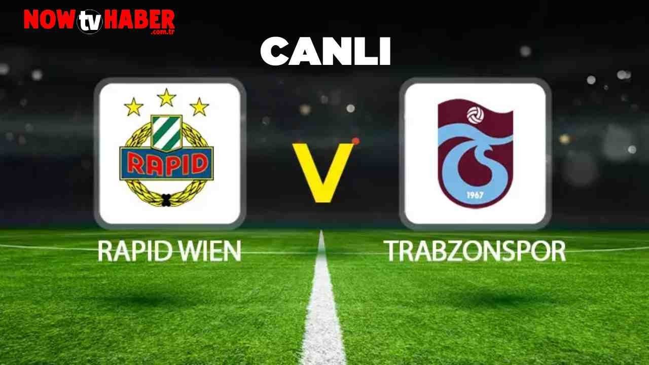 Rapid Wien Trabzonspor Hangi Kanalda Canlı Yayınlanacak? Saat Kaçta? (Uefa Avrupa Ligi 3. Ön Eleme Turu)