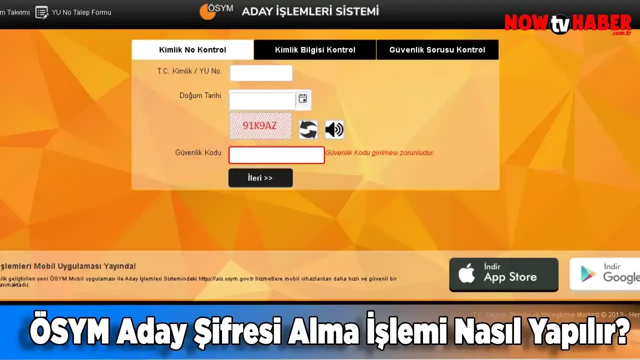 ÖSYM Aday Şifresi Alma İşlemi Nasıl Yapılır? (ÖSYM İlk Defa Aday Şifresi Alma)