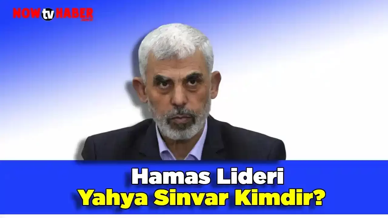 Hamas Lideri Yahya Sinvar Kimdir ve Nerelidir? Kaç Yaşında? Yahya Sinwar Kim?