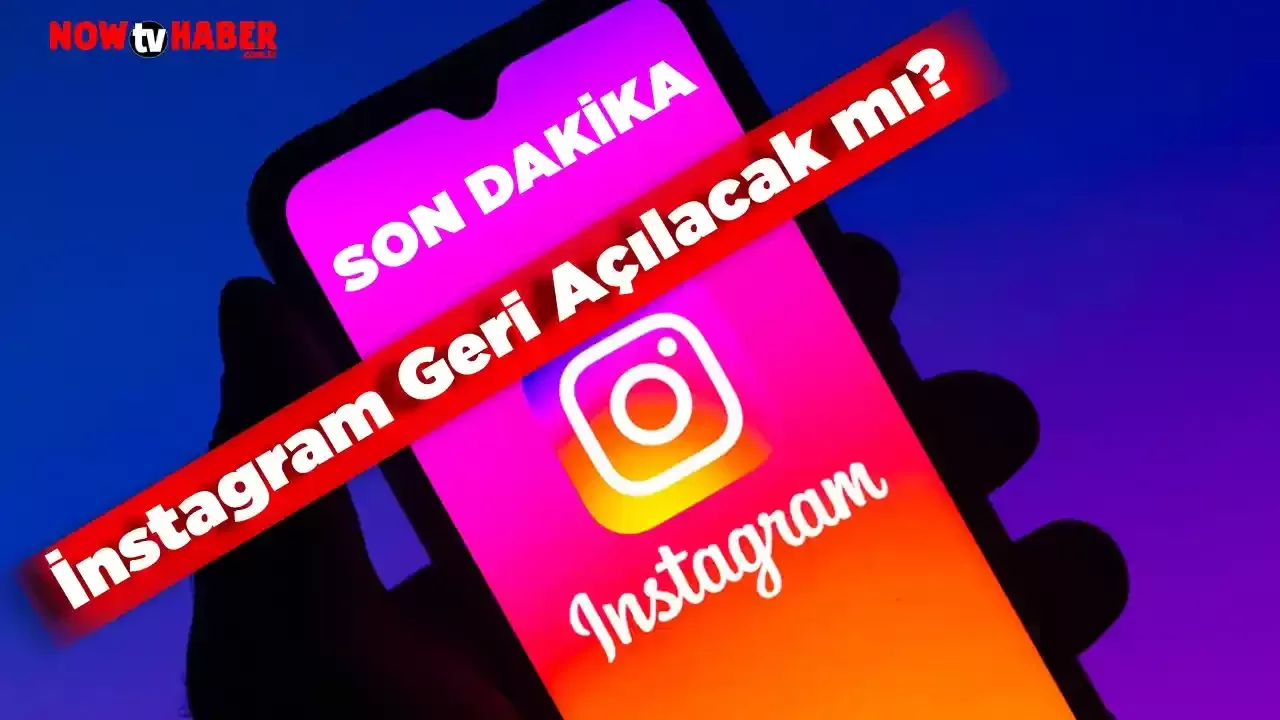 İnstagram Geri Açılacak mı? BTK Kararı 2024 İnstagram Ne Zaman Açılacak? Peki İnstagram Bugün Düzelecek mi? İşte 6 Ağustos Son Dakika Gelişmesi