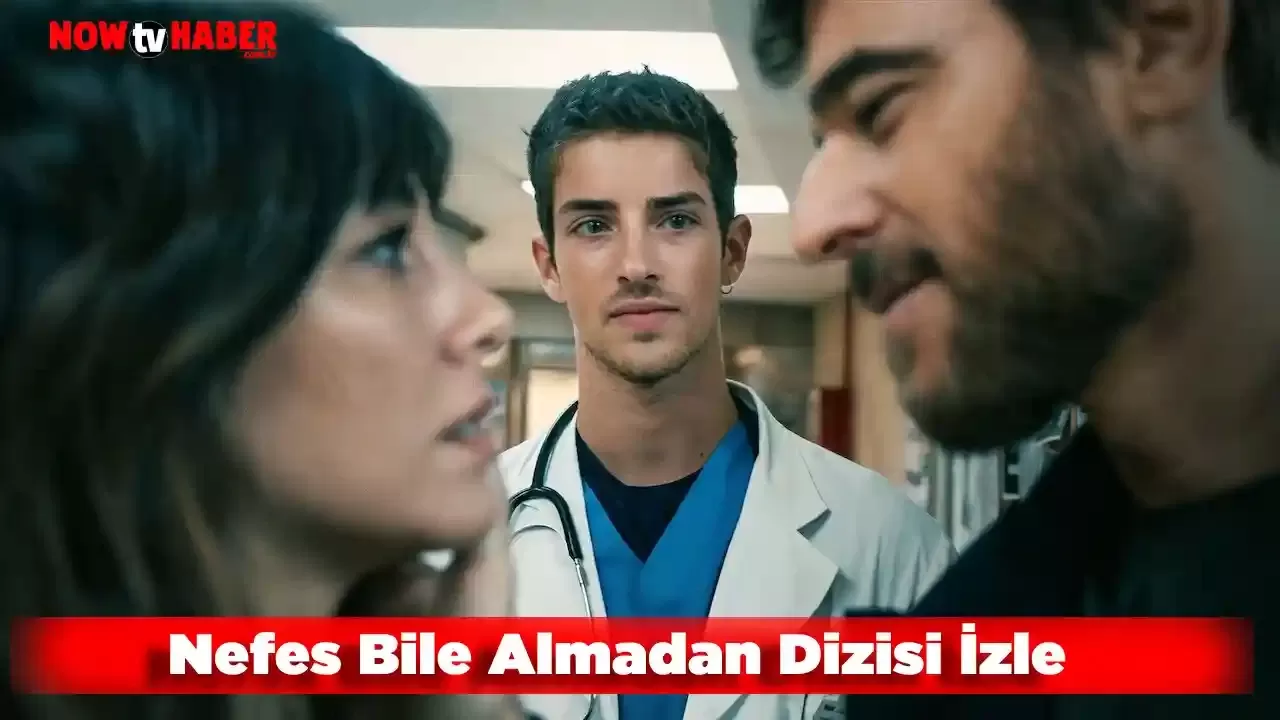 Nefes Bile Almadan Dizisi İzle Breathless Oyuncuları ve Konusu (Netflix Dizileri) 2024