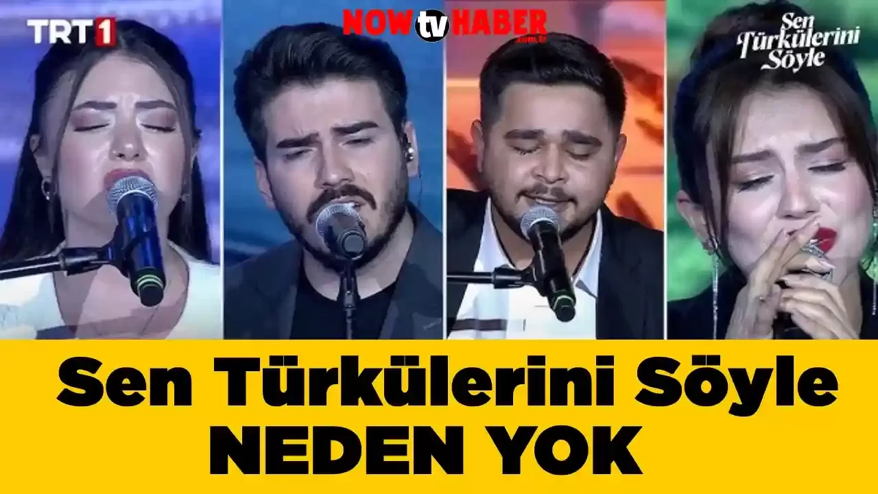 Sen Türkülerini Söyle Bugün Yok mu, Neden Yok? Yayınlanacak mı? 8 Ağustos Perşembe 2024