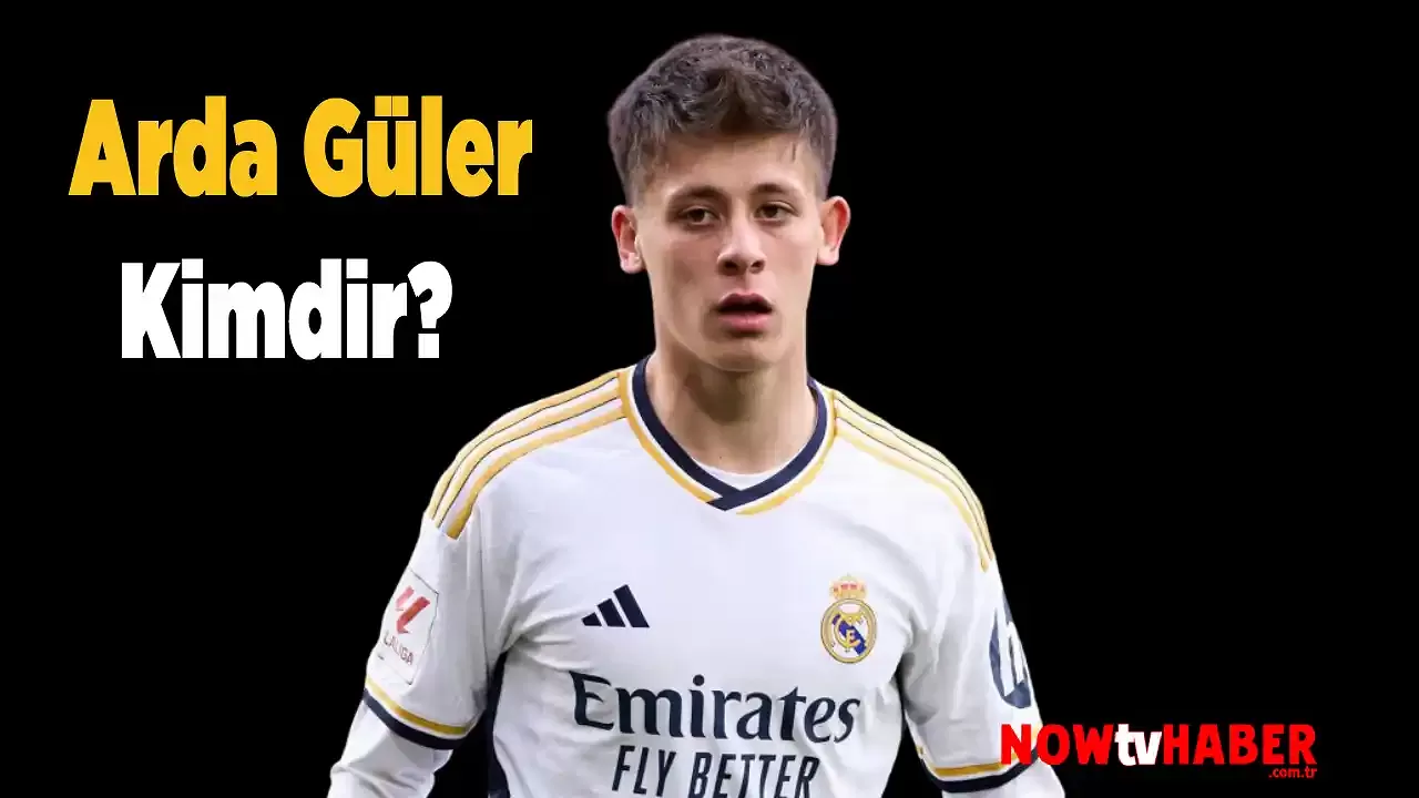 Arda Güler Kimdir ve Nerelidir? Kaç Yaşındadır?