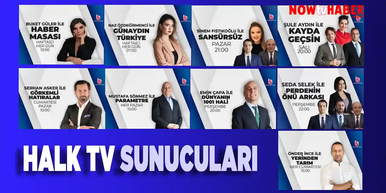 Halk TV Sunucuları Kimler? 2024