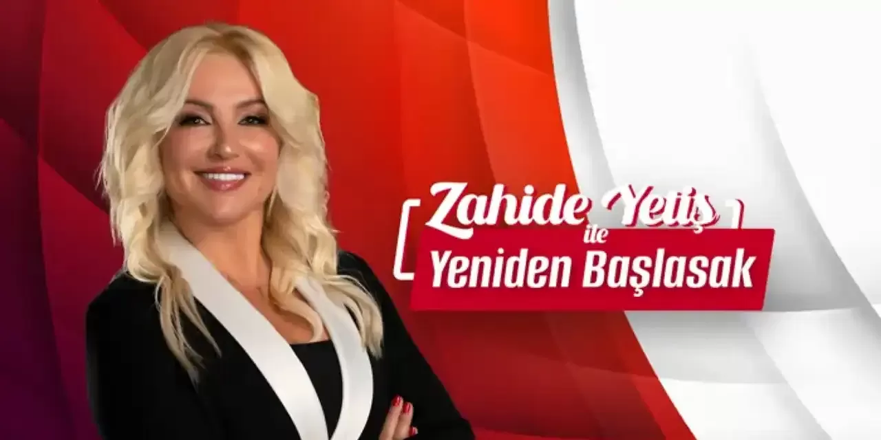 Zahide Yetiş ile Yeniden Başlasak 05 Haziran Çarşamba 2024 Canlı Yayın İzle