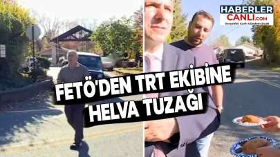 FETÖ'den TRT Ekibine Helva Tuzağı: "Yüzüne Bile Bakmadılar!