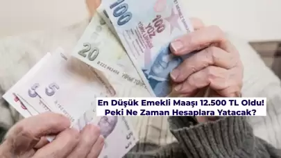 En Düşük Emekli Maaşı Ücreti Belli Oldu! Peki Ne Zaman Yatacak?