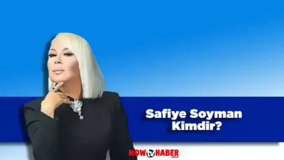 Safiye Soyman Kimdir, Kaç Yaşında ve Nerelidir?