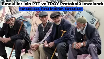 Emeklilere Müjde! TROY ve PTT İşbirliğinde Fırsatlar Duyuruldu