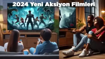 2024 Yeni Aksiyon Filmleri İzle Peki Evde Ne İzlesem?