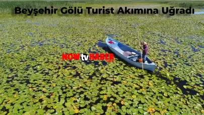 Beyşehir Gölü’nde 8 Bin Metrekarelik Nilüfer Tarlası Turistlerin Akımına Uğradı!