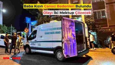 Baba ve Kızı Evlerinde Ölü Bulundu! Bırakılan Gizemli Mektuplar Acı Gerçeği Aydınlatacak