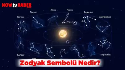 Zodyak Sembolü Nedir ve Ne Anlama Gelir?