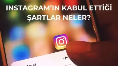 Instagram Erişime Açıldı! Peki Türkiye’nin Instagram’a Kabul Ettirdiği Şartlar Neler?