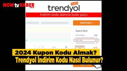 Trendyol İndirim Kodu Nasıl Bulunur? 2024 Kupon Kodu Almak?