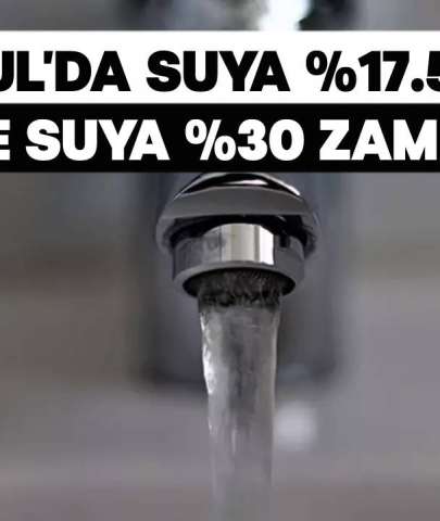 İstanbul'da Su %17,5 Oranından 38 TL'ye Yaklaştı, İzmir'de %30'luk Zam!