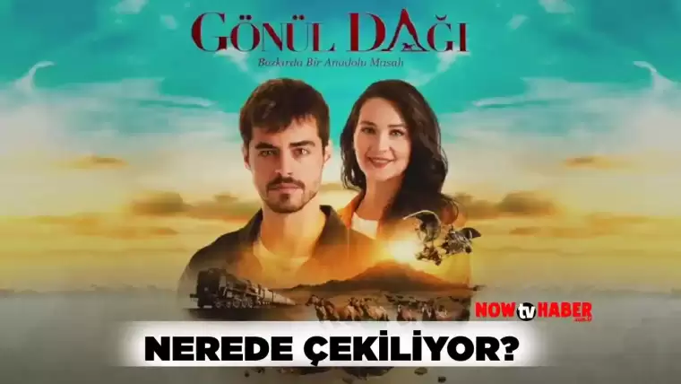 Gönül Dağı Dizisi