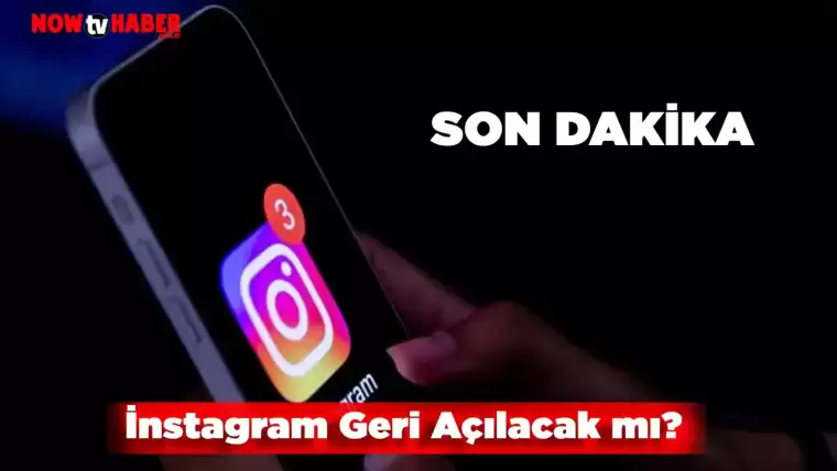 İnstagram Geri Açılacak mı?