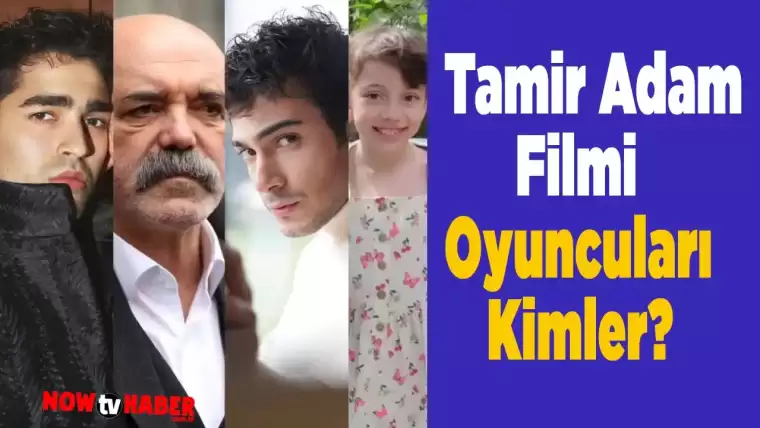 Tamir Adam Filmi Oyuncu Kadrosu