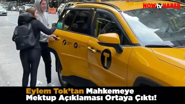 Eylem Tok Mektup Açıklaması