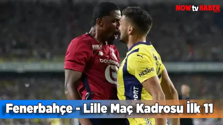 Fenerbahçe - Lille