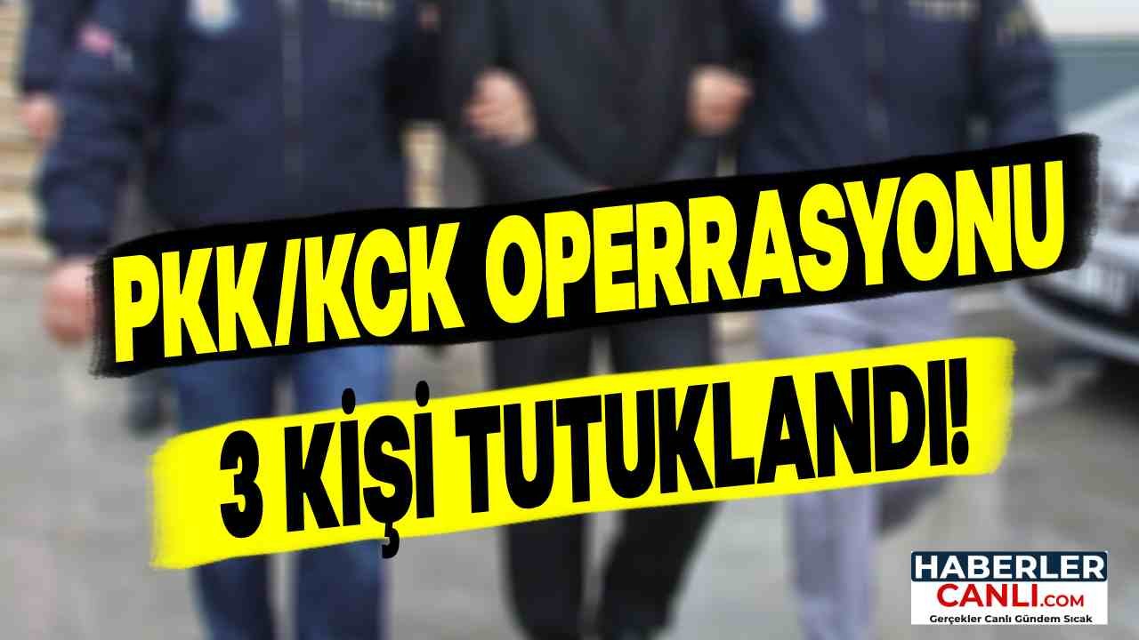 İstanbul'da PKK/KCK'nın "Siyasal Alan" Operasyonu: 3 Kişi Tutuklandı