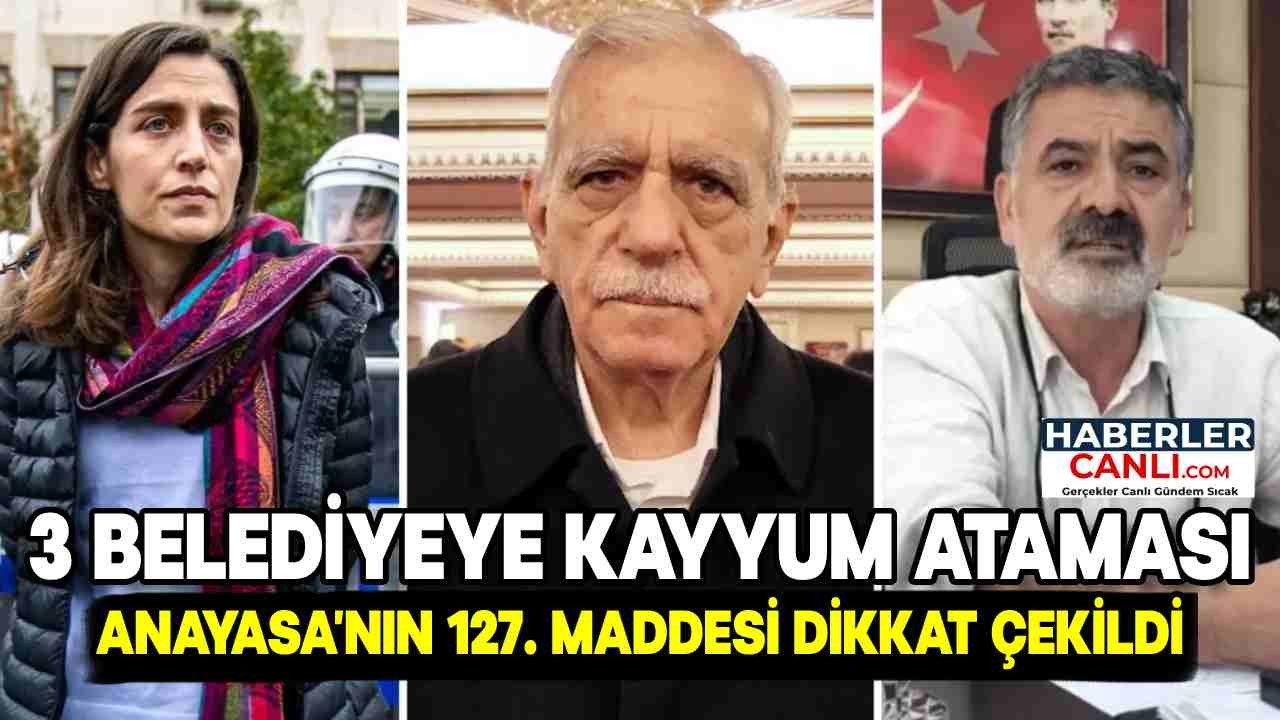 Terör Soruşturması Gerekçesiyle 3 Belediyeye Kayyum Atandı: Anayasa'nın 127. Maddesi Uygulandı