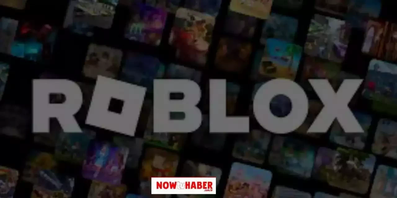 Çevrimiçi Oyun Roblox Türkiye’de Erişime Engellendi!