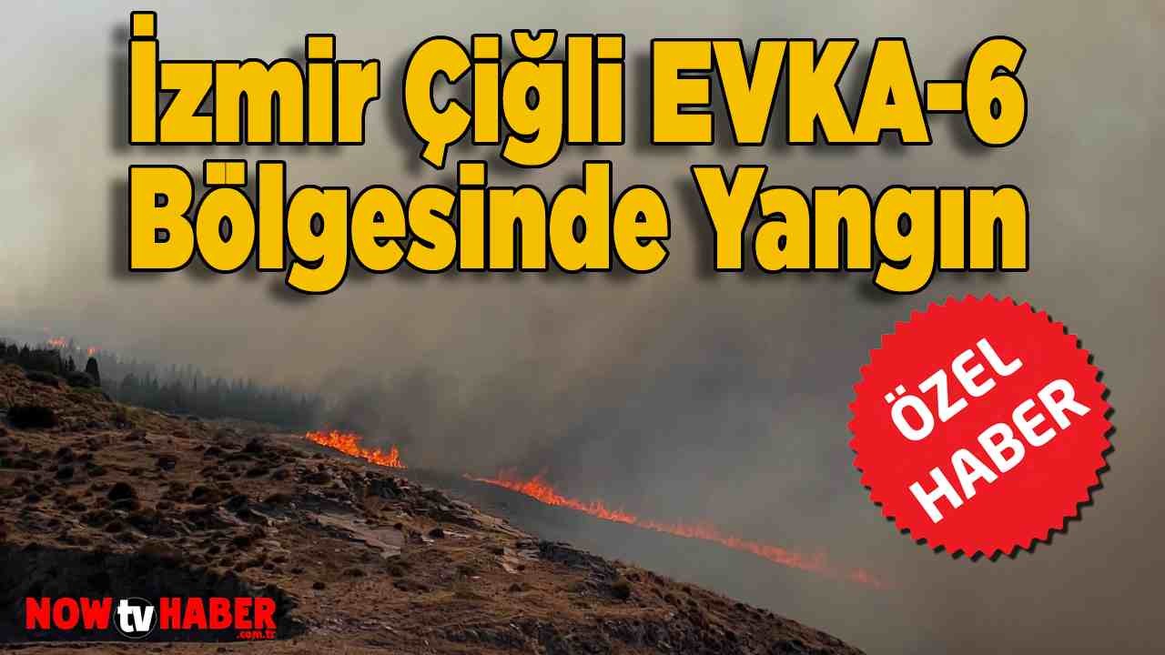 İzmir Çiğli EVKA-6 Bölgesinde Yangın Meydana Geldi! Sabotaj İhtimali Son Dakika