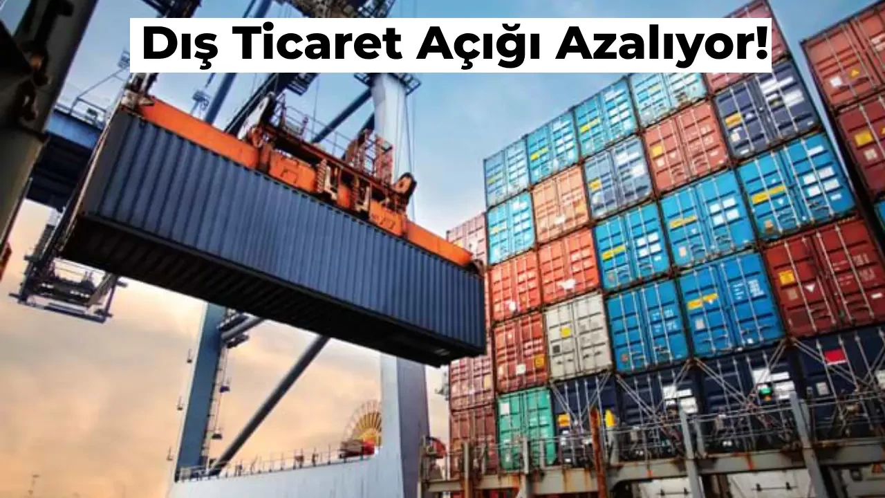 Bakan Ömer Bolat Güzel Haberi Verdi: Dış Ticaret Açığı %42,3 Azaldı!