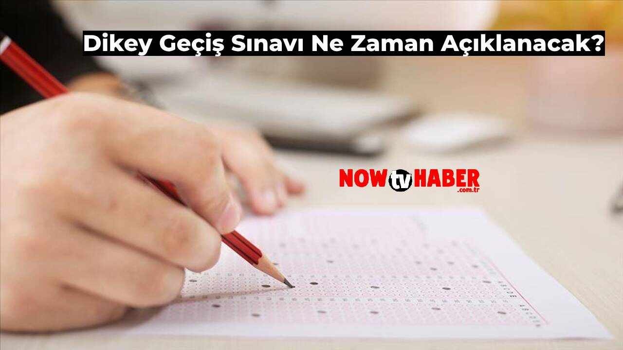 DGS Açıklandı mı? 2024 DGS Ne Zaman Açıklanacak, Tarihi Belli mi? Dikey Geçiş Sınavı Bugün Açıklanır mı?