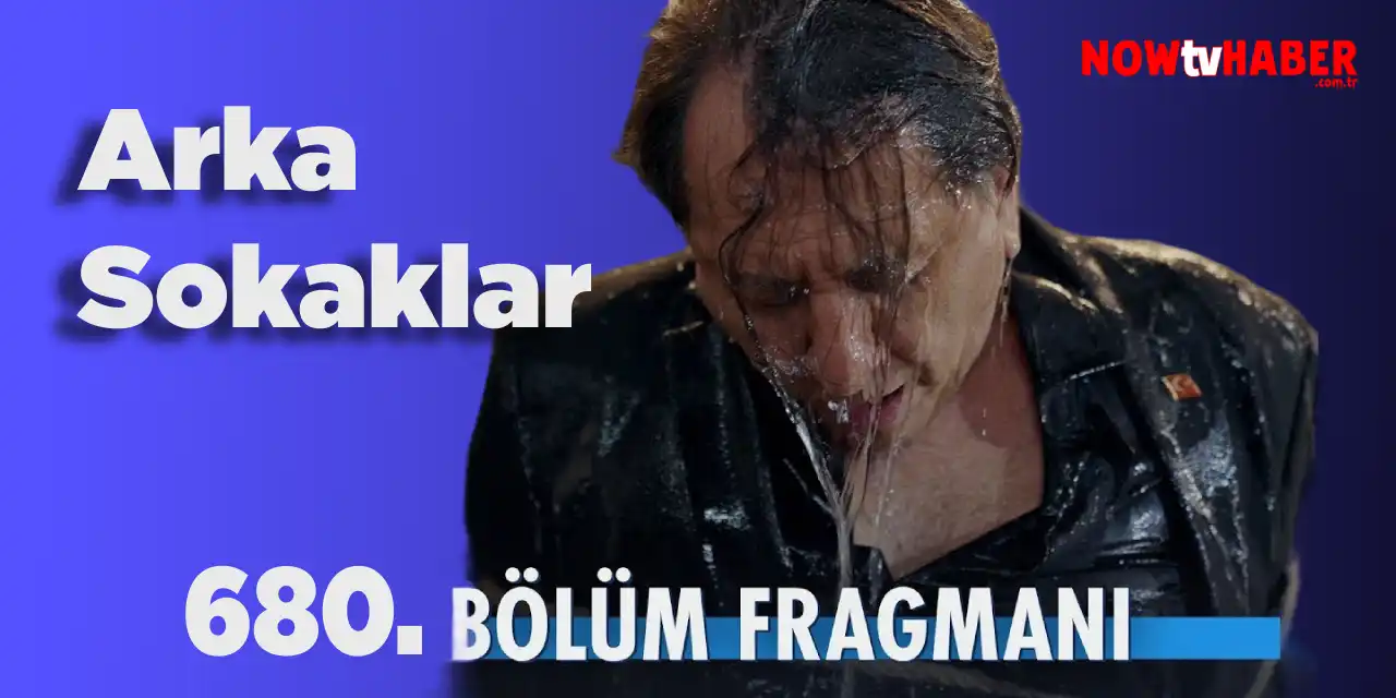 Arka Sokaklar 680