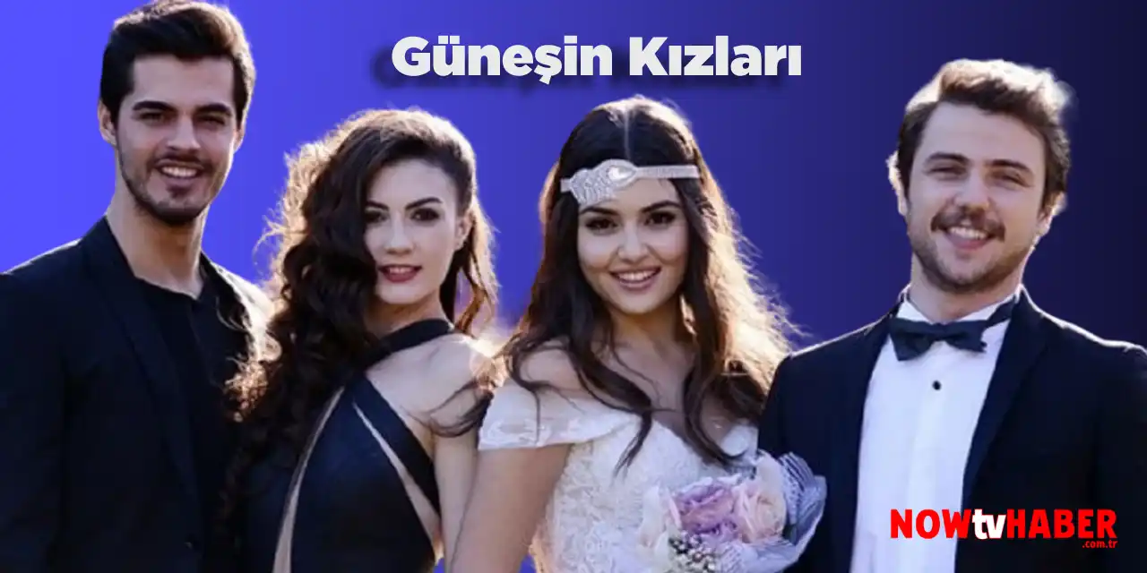 Güneşin Kızları Tüm Bölümlerini İzle (Kanal D)