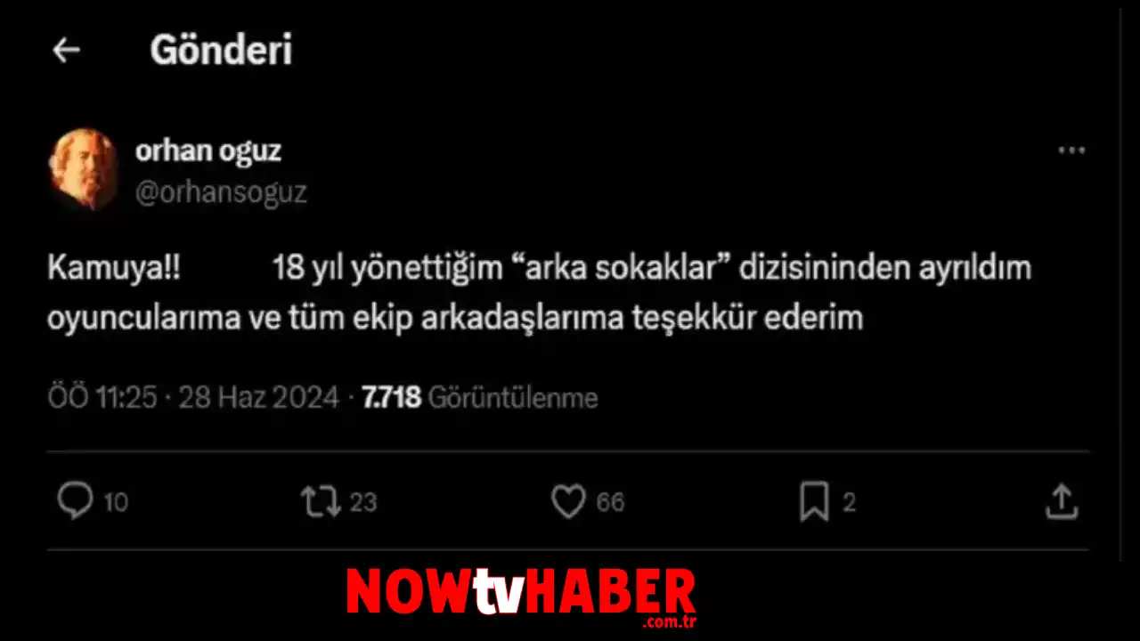 Orhan Oğuz Arka Sokaklar Dizisi Ayrılma Sözleri